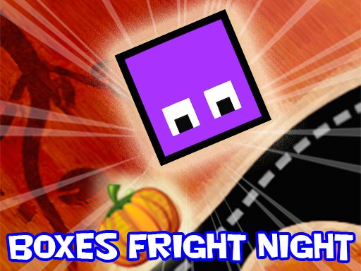 Boxes Fright Night thumbnail