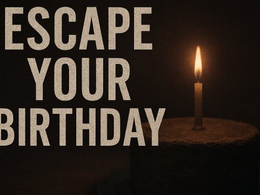 Escape Your Birthday: Horror Escape thumbnail